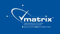 Matrix standard logo against a blue background. Under the logo is says: Quality standard for information, advice and guidance services. Approved by the matrix accreditation body